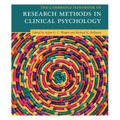 "The Cambridge Handbook of Research Methods in Clinical Psychology" - "" ("Wright Aidan G. C.")