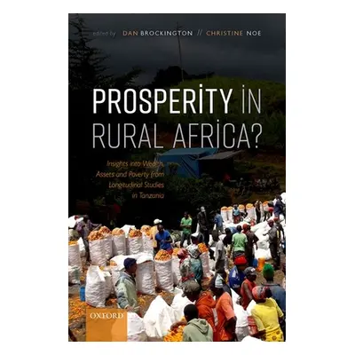 "Prosperity in Rural Africa?: Insights Into Wealth, Assets, and Poverty from Longitudinal Studie