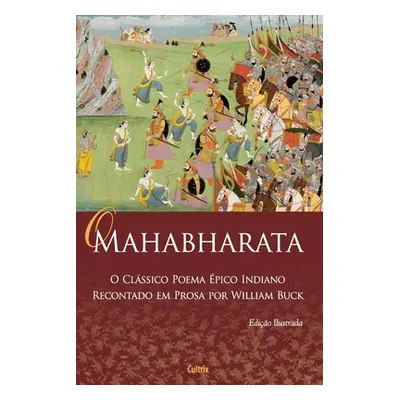 "O Mahabharata" - "" ("Buck William")