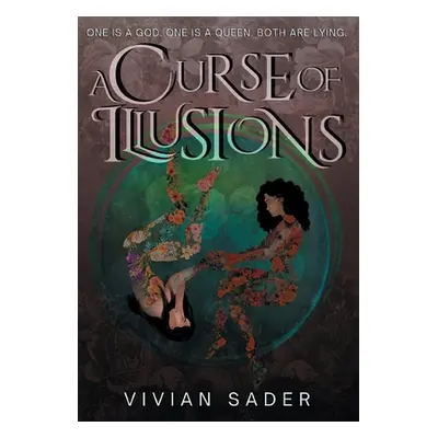 "A Curse of Illusions" - "" ("Sader Vivian")