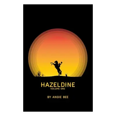 "Hazeldine Volume One" - "" ("Bee Angie")