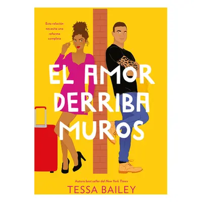 "El Amor Derriba Muros" - "" ("Bailey Tessa")