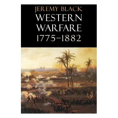 "Western Warfare, 1775-1882" - "" ("Black Jeremy")