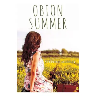 "Obion Summer" - "" ("Manley Stephen")