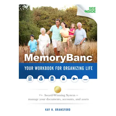 "Memorybanc: Your Workbook for Organizing Life" - "" ("Bransford Kay H.")