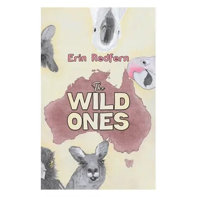 "The Wild Ones" - "" ("Redfern Erin")