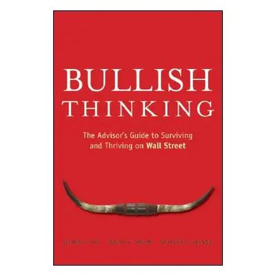 "Bullish Thinking" - "" ("Cass Alden")