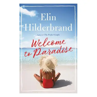 "Winter in Paradise" - "" ("Hilderbrand Elin")