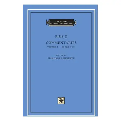 "Commentaries" - "" ("Pius II")