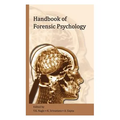 "Handbook of Forensic Psychology" - "" ("Nagle Y. K.")