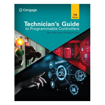 "Technician's Guide to Programmable Controllers" - "" ("Borden Terry")