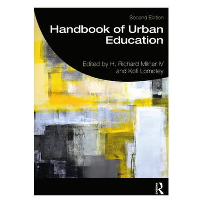 "Handbook of Urban Education" - "" ("Milner IV H. Richard")