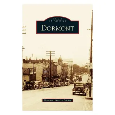 "Dormont" - "" ("Dormont Historical Society")