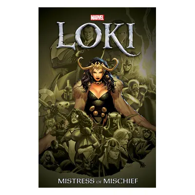 "Loki: Mistress of Mischief" - "" ("Straczynski J. Michael")