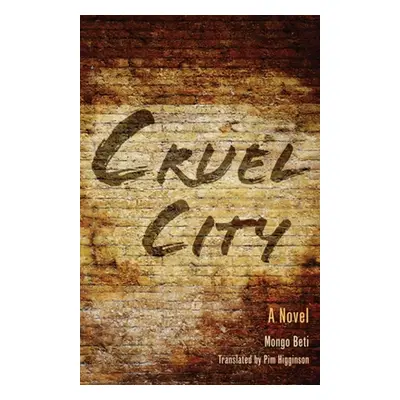 "Cruel City" - "" ("Beti Mongo")