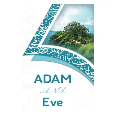 "Adam and Eve" - "" ("Abdullah")