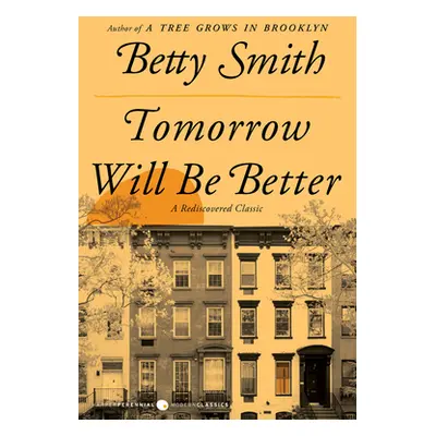 "Tomorrow Will Be Better" - "" ("Smith Betty")