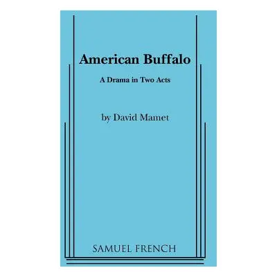 "American Buffalo" - "" ("Mamet David")