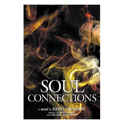 "Soul Connections" - "" ("Davidson Kerri")