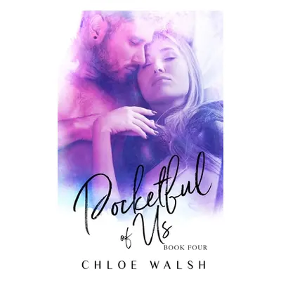 "Pocketful of Us: Pocket #4" - "" ("Walsh Chloe")