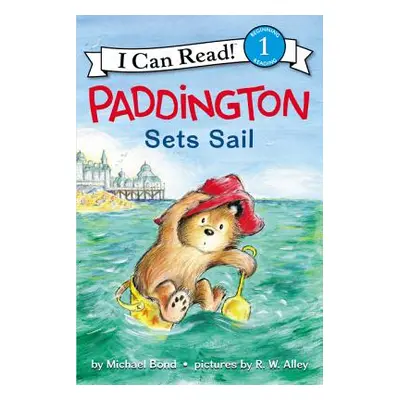 "Paddington Sets Sail" - "" ("Bond Michael")