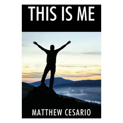 "This Is Me" - "" ("Cesario Matthew")