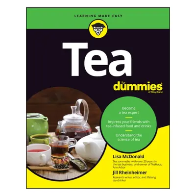 "Tea for Dummies" - "" ("McDonald Lisa")