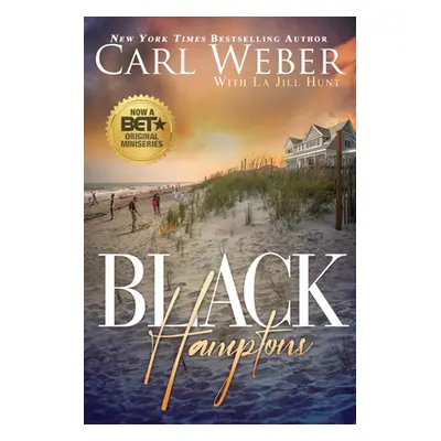 "Black Hamptons" - "" ("Weber Carl")