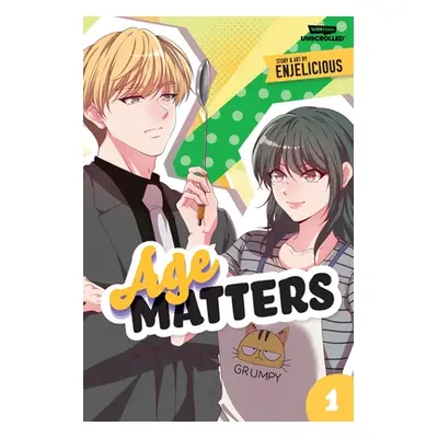 "Age Matters Volume One: A Webtoon Unscrolled Graphic Novel" - "" ("Enjelicious")