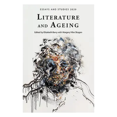 "Literature and Ageing" - "" ("Barry Elizabeth")