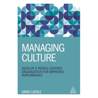 "Transformational Culture: Develop a People-Centred Organization for Improved Performance" - "" 