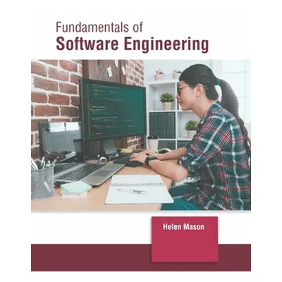 "Fundamentals of Software Engineering" - "" ("Mason Helen")