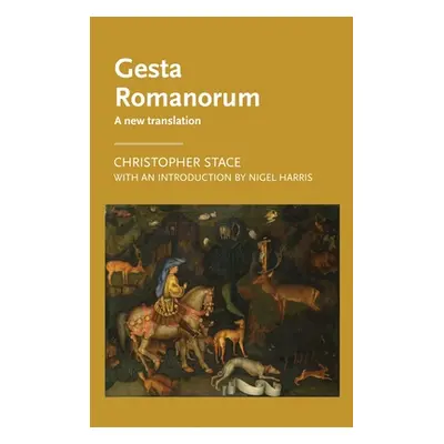 "Gesta Romanorum: A New Translation" - "" ("Bernau Anke")