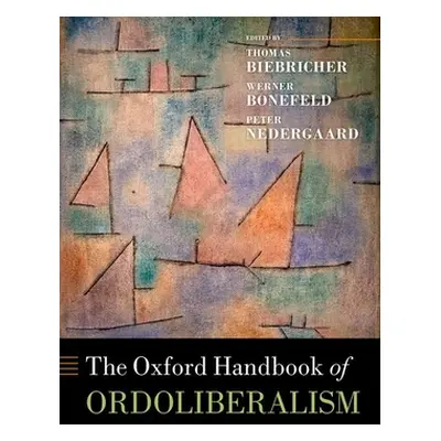 "Oxford Handbook of Ordoliberalism" - "" ("")