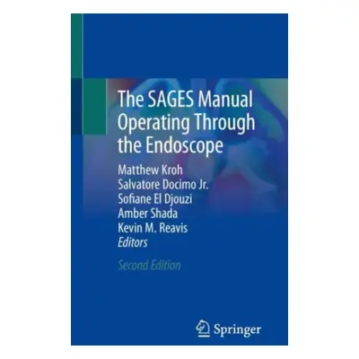 "The Sages Manual Operating Through the Endoscope" - "" ("Kroh Matthew")