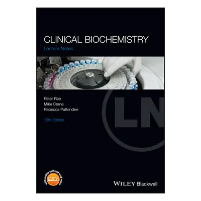 "Clinical Biochemistry" - "" ("Rae Peter")