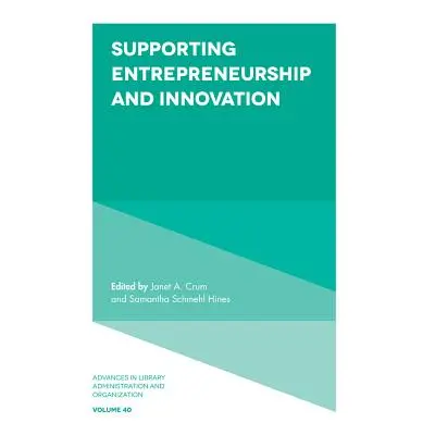 "Supporting Entrepreneurship and Innovation" - "" ("Crum Janet")