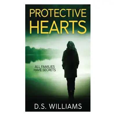 "Protective Hearts" - "" ("Williams D. S.")