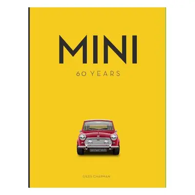 "Mini: 60 Years" - "" ("Chapman Giles")