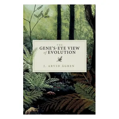 "The Gene's-Eye View of Evolution" - "" ("Agren J. Arvid")