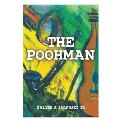 "The Poohman" - "" ("Zalewskijr Walter S.")