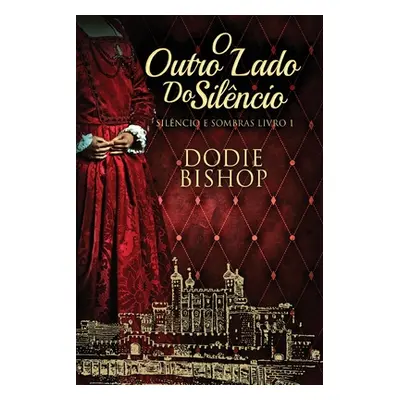 "O Outro Lado Do Silncio" - "" ("Bishop Dodie")