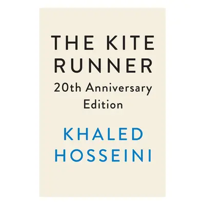 "The Kite Runner 20th Anniversary Edition" - "" ("Hosseini Khaled")