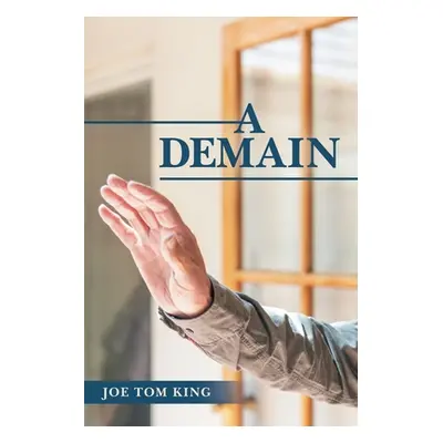 "A Demain" - "" ("King Joe Tom")