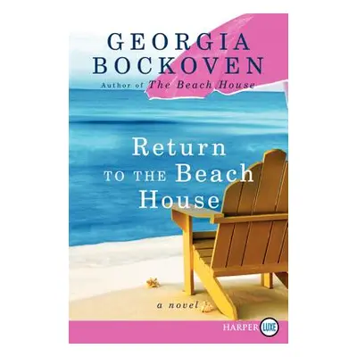 "Return to the Beach House: A Beach House Novel" - "" ("Bockoven Georgia")