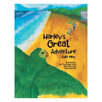 "Harley's Great Adventure" - "" ("May Edie")