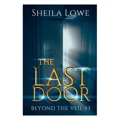 "The Last Door" - "" ("Lowe Sheila")