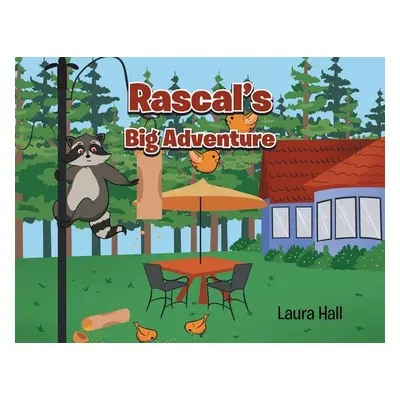 "Rascal's Big Adventure" - "" ("Hall Laura")