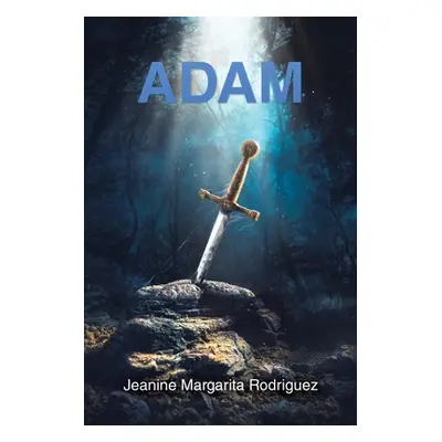 "Adam" - "" ("Rodriguez Jeanine Margarita")