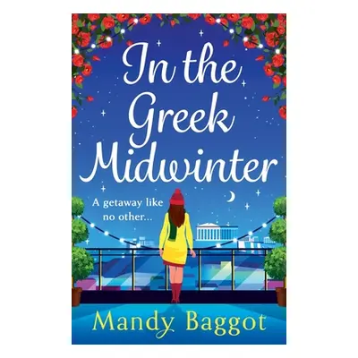 "In the Greek Midwinter" - "" ("Baggot Mandy")